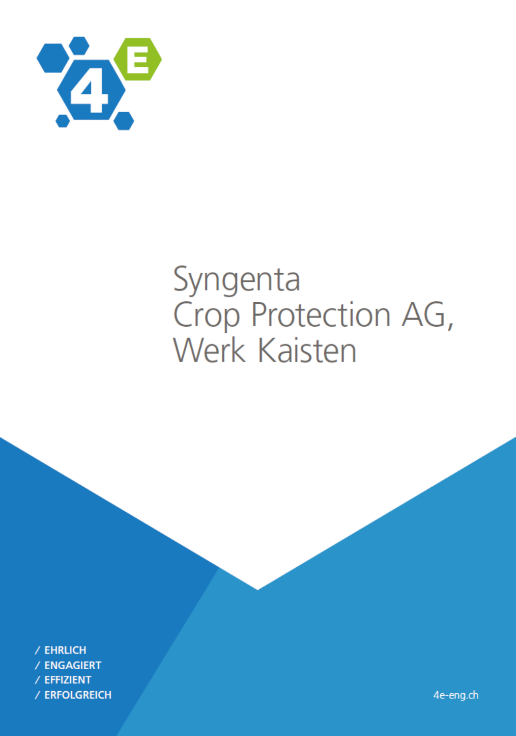 Factsheet: Syngenta Crop Protection AG, Werk Kaisten - Mondfähre
