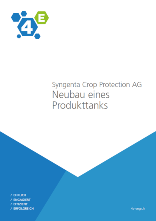 Factsheet: Syngenta Crop Protection AG, Werk Kaisten - Neubau eines Produkttanks